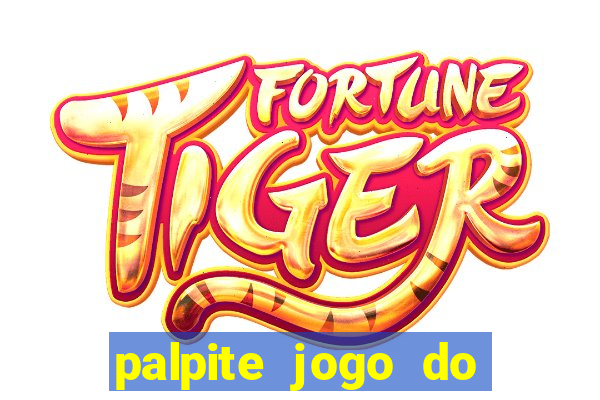 palpite jogo do bicho e loterias da caixa